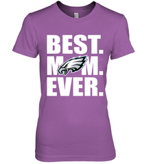 Best Philadelphia Eagles Mom Ever NFL Team Mother's Day Gift Women's Premium T-Shirt Women's Premium T-Shirt - amzapparel