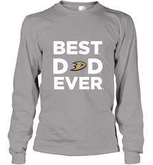 Best Anaheim Ducks Dad Ever Hockey NHL Fathers Day GIft For Daddy Long Sleeve T-Shirt Long Sleeve T-Shirt - amzapparel