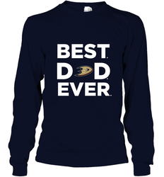 Best Anaheim Ducks Dad Ever Hockey NHL Fathers Day GIft For Daddy Long Sleeve T-Shirt