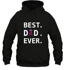Best Los Angeles Angels Dad Ever Baseball MLB Fathers Day Hooded Sweatshirt Hooded Sweatshirt - amzapparel