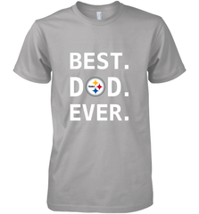 Best Pittsburgh Steelers Dad Best Dad Ever NFL Football Fathers Day Men's Premium T-Shirt Men's Premium T-Shirt - amzapparel