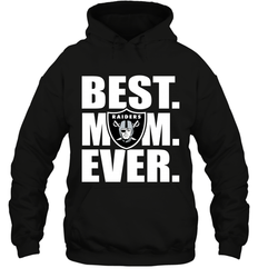 Best Oakland Raiders Mom Ever NFL Team Mother's Day Gift Hooded Sweatshirt