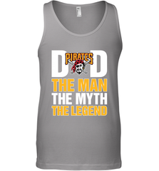 Pittsburgh Pirates Dad The Man The Myth The Legend Father's Day MLB Men's Tank Top Men's Tank Top - amzapparel