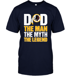 Washington Redskins Dad The Man The Myth The Legend NFL Father's Day Men's T-Shirt
