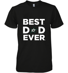 Best Dallas Stars Dad Ever Hockey NHL Fathers Day GIft For Daddy Men's Premium T-Shirt