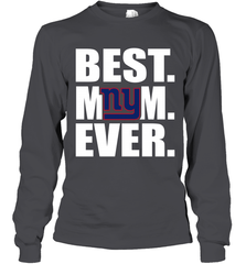 Best New York Giants Mom Ever NFL Team Mother's Day Gift Long Sleeve T-Shirt Long Sleeve T-Shirt - amzapparel