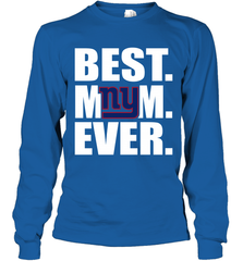 Best New York Giants Mom Ever NFL Team Mother's Day Gift Long Sleeve T-Shirt Long Sleeve T-Shirt - amzapparel