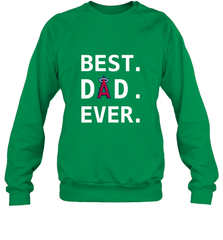 Best Los Angeles Angels Dad Ever Baseball MLB Fathers Day Crewneck Sweatshirt Crewneck Sweatshirt - amzapparel