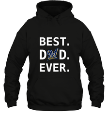 Best Milwaukee Brewers Dad Ever Baseball MLB Fathers Day Hooded Sweatshirt Hooded Sweatshirt - amzapparel