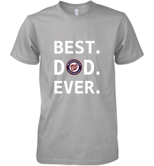 Best Washington Nationals Dad Ever Baseball MLB Fathers Day Men's Premium T-Shirt Men's Premium T-Shirt - amzapparel