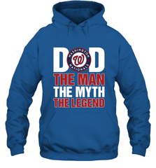 Washington Nationals Dad The Man The Myth The Legend Father's Day MLB Hooded Sweatshirt Hooded Sweatshirt - amzapparel
