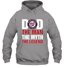 Washington Nationals Dad The Man The Myth The Legend Father's Day MLB Hooded Sweatshirt Hooded Sweatshirt - amzapparel