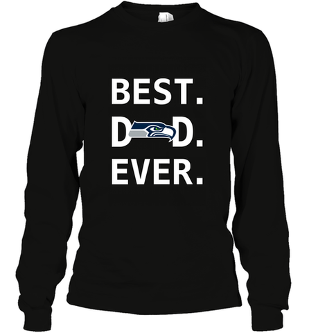 Best Seattle Seahawks Dad Best Dad Ever NFL Football Fathers Day Long Sleeve T-Shirt Long Sleeve T-Shirt / Black / S Long Sleeve T-Shirt - amzapparel