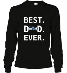 Best Seattle Seahawks Dad Best Dad Ever NFL Football Fathers Day Long Sleeve T-Shirt Long Sleeve T-Shirt - amzapparel