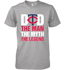 Minnesota Twins Dad The Man The Myth The Legend Father's Day MLB Men's Premium T-Shirt Men's Premium T-Shirt - amzapparel