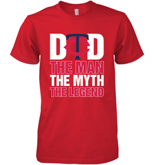 Minnesota Twins Dad The Man The Myth The Legend Father's Day MLB Men's Premium T-Shirt Men's Premium T-Shirt - amzapparel
