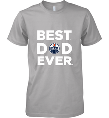 Best Edmonton Oilers Dad Ever Hockey NHL Fathers Day GIft For Daddy Men's Premium T-Shirt Men's Premium T-Shirt - amzapparel