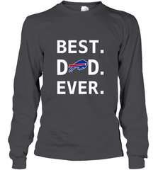 Best Buffalo Bills Dad Best Dad Ever NFL Football Fathers Day Long Sleeve T-Shirt Long Sleeve T-Shirt - amzapparel