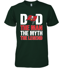 Tampa Bay Buccaneers Dad The Man The Myth The Legend NFL Father's Day Men's Premium T-Shirt Men's Premium T-Shirt - amzapparel