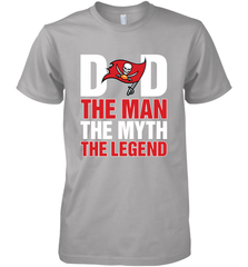Tampa Bay Buccaneers Dad The Man The Myth The Legend NFL Father's Day Men's Premium T-Shirt Men's Premium T-Shirt - amzapparel