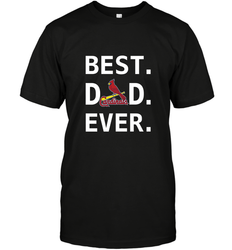 Best St Louis Cardinals Dad Ever Baseball MLB Fathers Day Men's T-Shirt