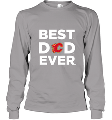Best Calgary Flames Dad Ever Hockey NHL Fathers Day GIft For Daddy Long Sleeve T-Shirt Long Sleeve T-Shirt - amzapparel