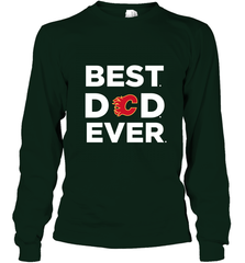 Best Calgary Flames Dad Ever Hockey NHL Fathers Day GIft For Daddy Long Sleeve T-Shirt Long Sleeve T-Shirt - amzapparel