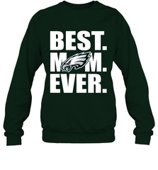 Best Philadelphia Eagles Mom Ever NFL Team Mother's Day Gift Crewneck Sweatshirt Crewneck Sweatshirt - amzapparel