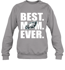 Best Philadelphia Eagles Mom Ever NFL Team Mother's Day Gift Crewneck Sweatshirt Crewneck Sweatshirt - amzapparel