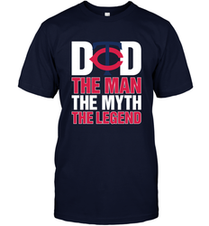 Minnesota Twins Dad The Man The Myth The Legend Father's Day MLB Men's T-Shirt