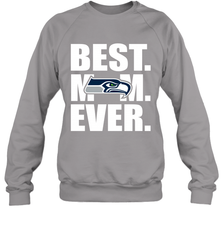 Best Seattle Seahawks Mom Ever NFL Team Mother's Day Gift Crewneck Sweatshirt Crewneck Sweatshirt - amzapparel