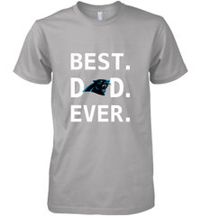 Best Carolina Panthers Dad Best Dad Ever NFL Football Fathers Day Men's Premium T-Shirt Men's Premium T-Shirt - amzapparel