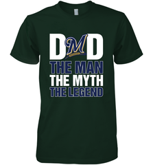 Milwaukee Brewers Dad The Man The Myth The Legend Father's Day MLB Men's Premium T-Shirt Men's Premium T-Shirt - amzapparel
