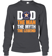 Houston Astros Dad The Man The Myth The Legend Father's Day MLB Long Sleeve T-Shirt Long Sleeve T-Shirt - amzapparel