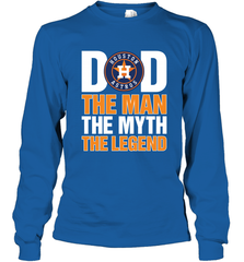 Houston Astros Dad The Man The Myth The Legend Father's Day MLB Long Sleeve T-Shirt Long Sleeve T-Shirt - amzapparel