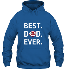 Best Cincinnati Reds Dad Ever Baseball MLB Fathers Day Hooded Sweatshirt Hooded Sweatshirt - amzapparel