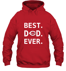 Best Cincinnati Reds Dad Ever Baseball MLB Fathers Day Hooded Sweatshirt Hooded Sweatshirt - amzapparel