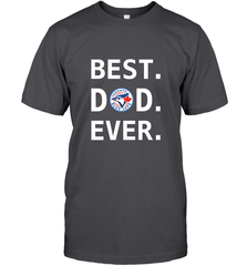 Best Toronto Blue Jays Dad Ever Baseball MLB Fathers Day Men's T-Shirt Men's T-Shirt - amzapparel