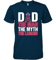 Los Angeles Angels Dad The Man The Myth The Legend Father's Day MLB Men's Premium T-Shirt Men's Premium T-Shirt - amzapparel