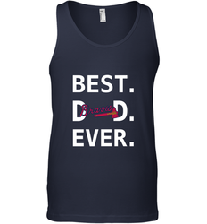 Best Atlanta Braves Dad Ever Baseball MLB Fathers Day Men's Tank Top