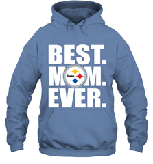 Best Pittsburgh Steelers Mom Ever NFL Team Mother's Day Gift Hooded Sweatshirt Hooded Sweatshirt - amzapparel