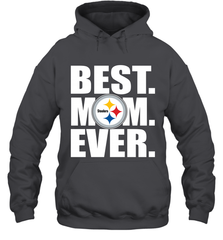 Best Pittsburgh Steelers Mom Ever NFL Team Mother's Day Gift Hooded Sweatshirt Hooded Sweatshirt - amzapparel