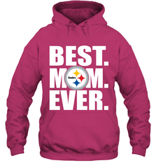 Best Pittsburgh Steelers Mom Ever NFL Team Mother's Day Gift Hooded Sweatshirt Hooded Sweatshirt - amzapparel