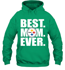 Best Pittsburgh Steelers Mom Ever NFL Team Mother's Day Gift Hooded Sweatshirt Hooded Sweatshirt - amzapparel