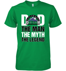Colorado Rockies Dad The Man The Myth The Legend Father's Day MLB Men's Premium T-Shirt