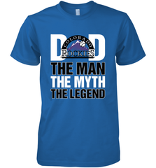 Colorado Rockies Dad The Man The Myth The Legend Father's Day MLB Men's Premium T-Shirt Men's Premium T-Shirt - amzapparel