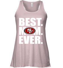 Best San Francisco 49ers Mom Ever NFL Team Mother's Day Gift Women's Racerback Tank Women's Racerback Tank - amzapparel