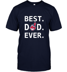 Best Cleveland Indians Dad Ever Baseball MLB Fathers Day Men's T-Shirt