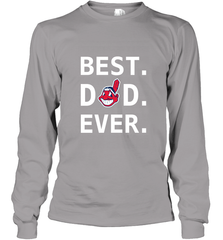 Best Cleveland Indians Dad Ever Baseball MLB Fathers Day Long Sleeve T-Shirt Long Sleeve T-Shirt - amzapparel