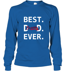 Best Atlanta Braves Dad Ever Baseball MLB Fathers Day Long Sleeve T-Shirt Long Sleeve T-Shirt - amzapparel